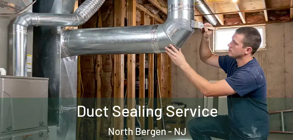Duct Sealing Service North Bergen - NJ